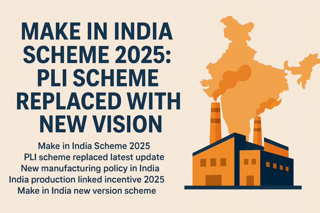 Make in India scheme revamp